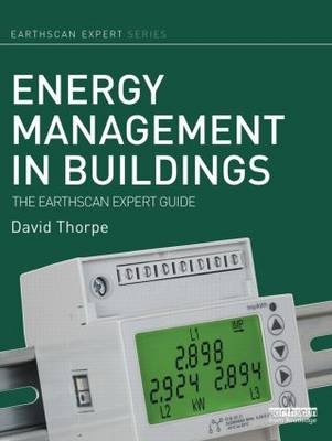 Energy Management in Buildings - UK) Thorpe David (News Editor of Energy and Environmental Management Magazine