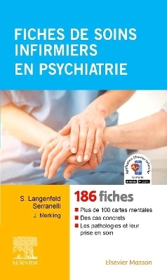 Fiches de soins infirmiers en psychiatrie - Solange Langenfeld Serranelli, Jacky Merkling