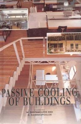 Passive Cooling of Buildings -  D. Asimakopoulos