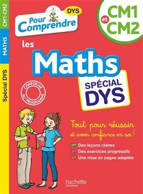 Pour comprendre les maths, CM1 et CM2 : spécial dys - Laure Brémont, Pierre Brémont, Valérie Viron