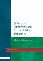 Dyslexia and Information and Communications Technology -  Anita Keates