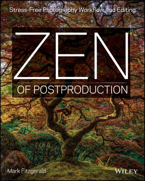 Zen of Postproduction -  Mark Fitzgerald