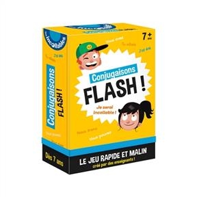 Conjugaisons flash ! : le jeu rapide et malin