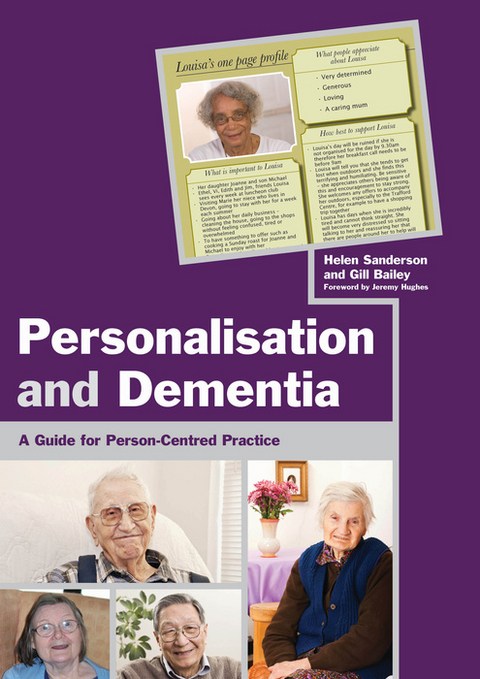 Personalisation and Dementia -  Gill Bailey,  Helen Sanderson