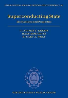 Superconducting State -  Vladimir Z. Kresin,  Hans Morawitz,  Stuart A. Wolf