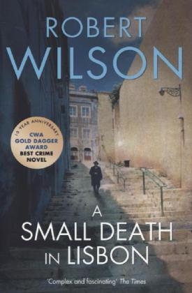 Small Death in Lisbon -  Robert Wilson