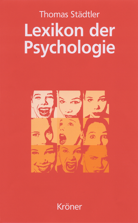 Lexikon der Psychologie - Thomas Städtler