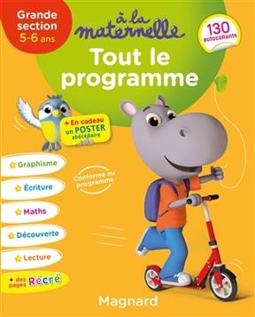 A la maternelle, grande section, 5-6 ans : tout le programme - Michèle Brossier, Mélisande (1981-....) Luthringer, Nicolas Francescon