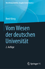 Vom Wesen der deutschen Universität - König, René; Thurn, Hans Peter