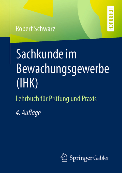 Sachkunde im Bewachungsgewerbe (IHK) - Robert Schwarz