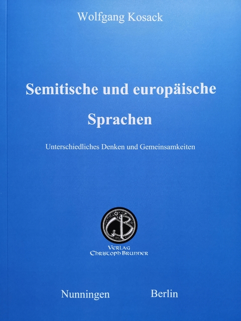 Semitische und europäische Sprachen - Wolfgang Kosack