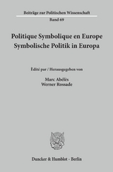 Politique Symbolique en Europe - Symbolische Politik in Europa. - 