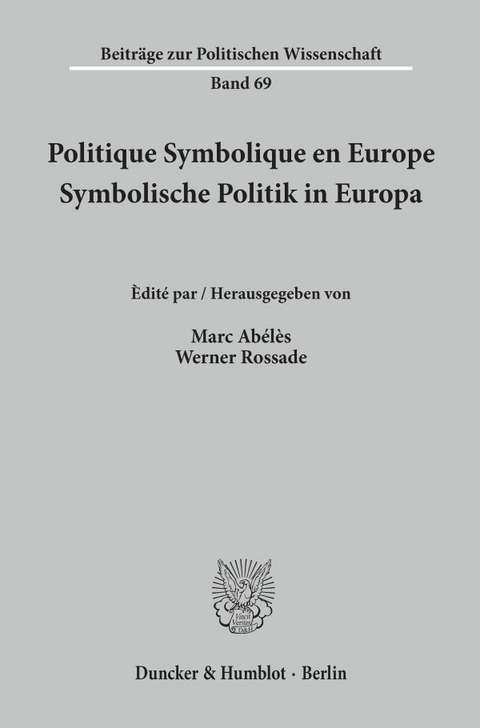 Politique Symbolique en Europe - Symbolische Politik in Europa. - 