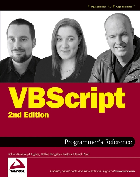 VBScript Programmer's Reference - Adrian Kingsley-Hughes, Kathie Kingsley-Hughes, Daniel Read