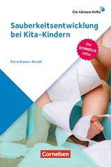 Die kleinen Hefte / Sauberkeitsentwicklung bei Kita-Kindern - Stamer-Brandt, Petra