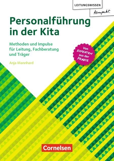 Leitungswissen kompakt / Personalführung in der Kita - Anja Mannhard