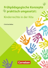 Kinderrechte in der Kita - Reiter, Christine