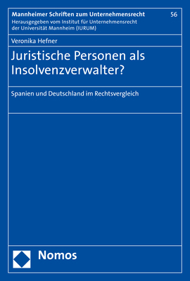 Juristische Personen als Insolvenzverwalter? - Veronika Hefner