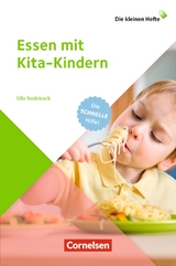 Essen mit Kita-Kindern - Nedebock, Ulla