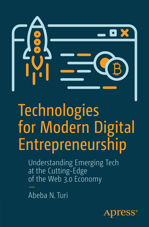 Technologies for Modern Digital Entrepreneurship - Abeba N. Turi