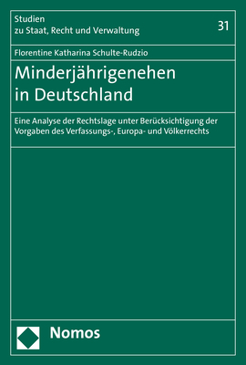 Minderjährigenehen in Deutschland - Florentine Katharina Schulte-Rudzio