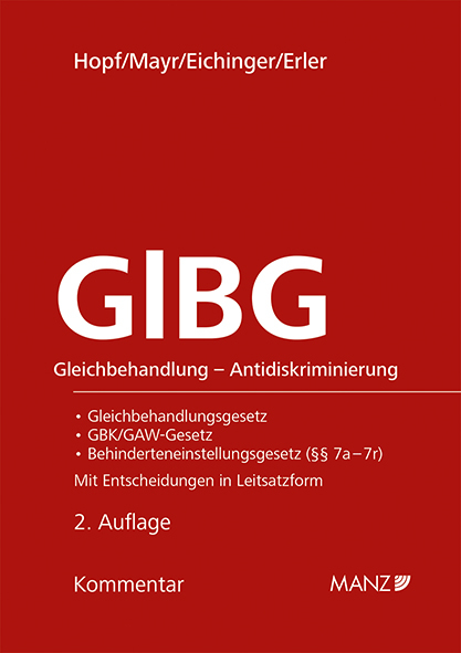 GlBG Gleichbehandlung - Antidiskriminierung - Herbert Hopf, Klaus Mayr, Julia Eichinger, Gregor Erler