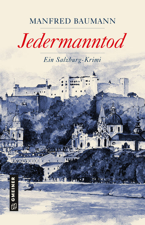 Jedermanntod - Manfred Baumann