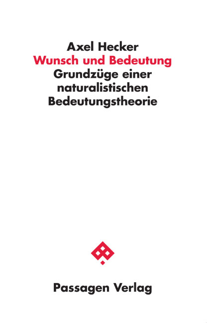 Wunsch und Bedeutung - Axel Hecker