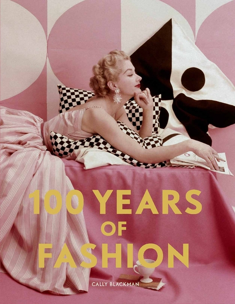 100 Years of Fashion - Cally Blackman