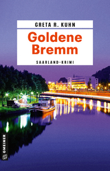 Goldene Bremm - Greta R. Kuhn