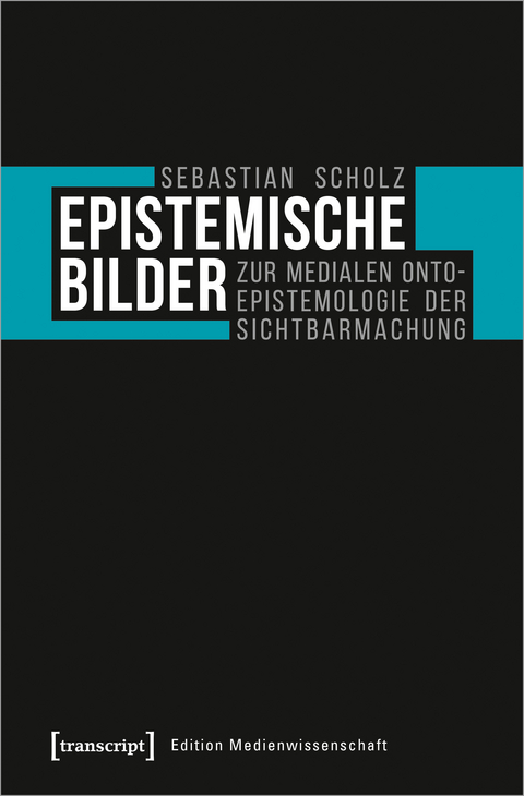 Epistemische Bilder - Sebastian Scholz