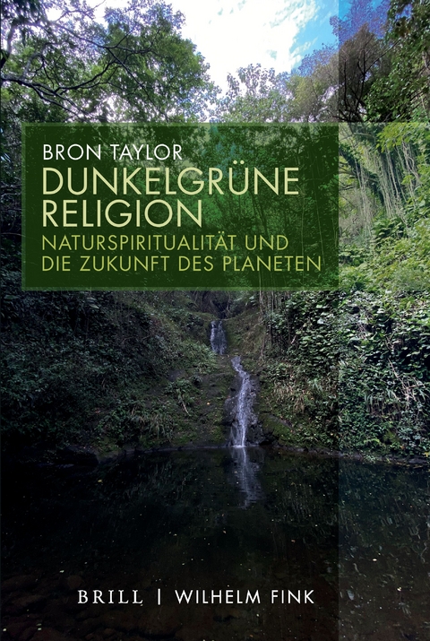 Dunkelgrüne Religion - Bron Taylor