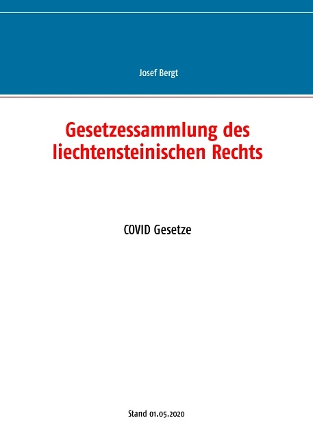 Gesetzessammlung des liechtensteinischen Rechts - 