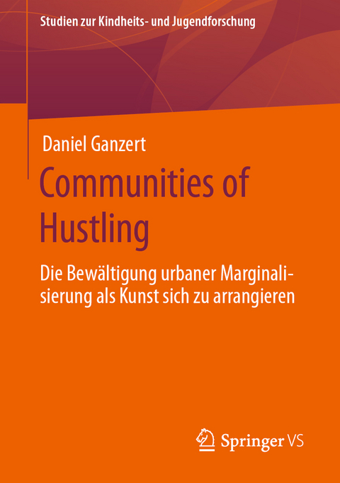 Communities of Hustling - Daniel Ganzert