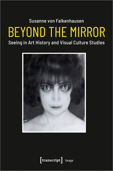 Beyond the Mirror - Susanne von Falkenhausen