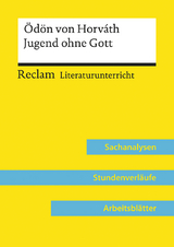Ödön von Horváth: Jugend ohne Gott (Lehrerband) | Mit Downloadpaket (Unterrichtsmaterialien) - Regina Esser-Palm