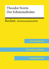 Theodor Storm: Der Schimmelreiter (Lehrerband) | Mit Downloadpaket (Unterrichtsmaterialien) - Nicola Mitterer