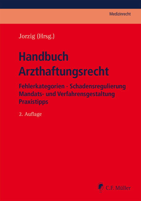 Handbuch Arzthaftungsrecht - 