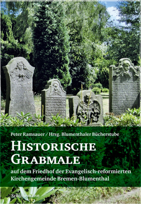 Historische Grabmale auf dem Friedhof der evangelisch-reformierten Gemeinde Bremen-Blumenthal - Peter Ramsauer