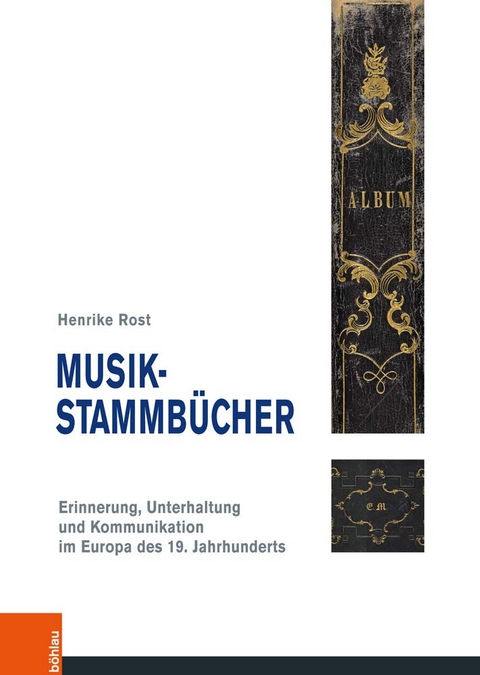 Musik-Stammbücher - Henrike Rost