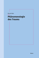 Phänomenologie des Traums - Murat Ates