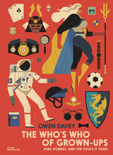 The Who’s Who of Grown-Ups - Owen Davey