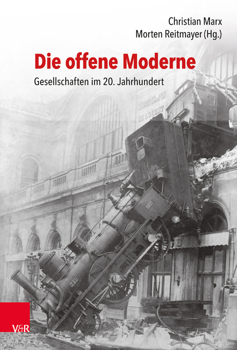 Die offene Moderne – Gesellschaften im 20. Jahrhundert - 