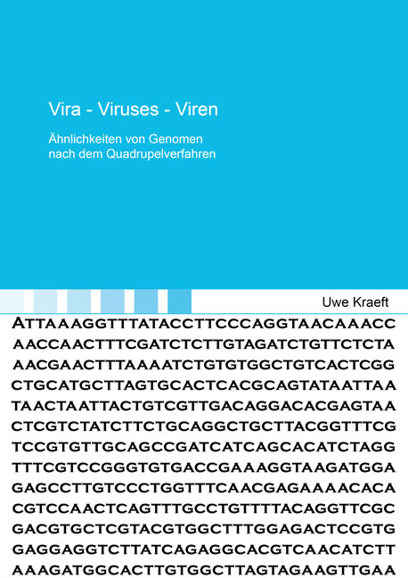 Vira – Viruses – Viren - Uwe Kraeft
