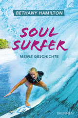 Soul Surfer - Hamilton, Bethany; Berk, Sheryl; Bundschuh, Rick