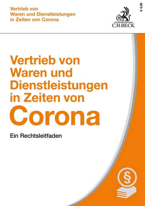 Vertrieb von Waren und Dienstleistungen in Zeiten von Corona - 
