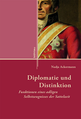 Diplomatie und Distinktion - Nadja Ackermann