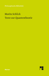 Texte zur Quantentheorie - Moritz Schlick