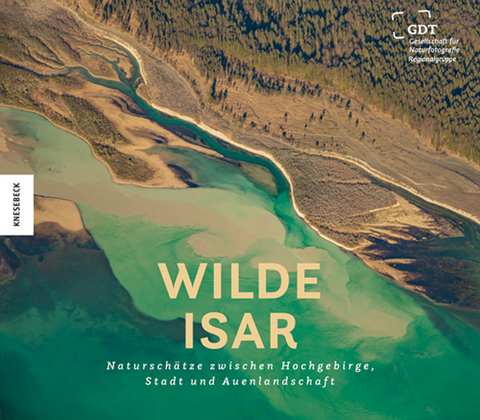 Wilde Isar - Karl Seidl, Christopher Meyer