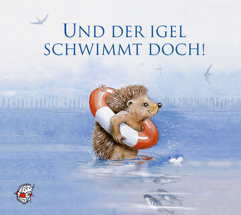 Und der Igel schwimmt doch! - Ute Kleeberg, Ludwig van Beethoven